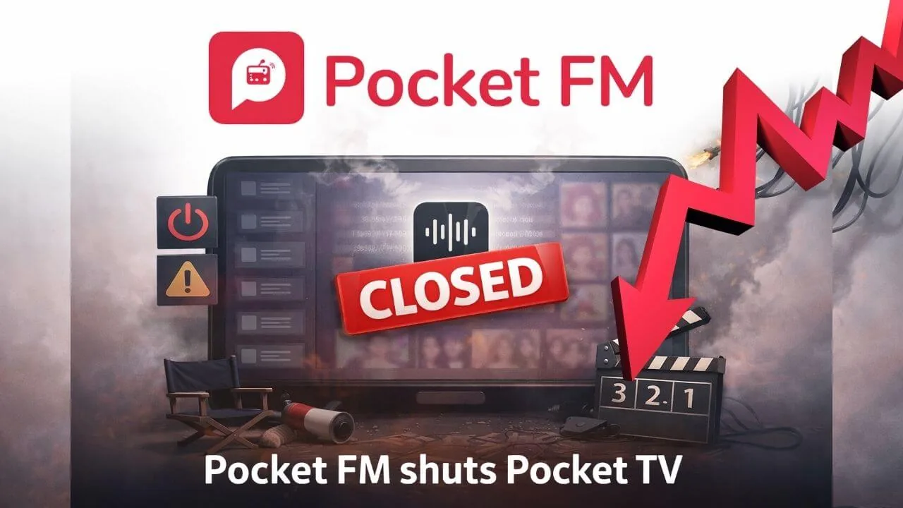 Pocket FM Shuts Microdrama Venture to Focus on Audio Biz